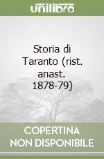 Storia di Taranto (rist. anast. 1878-79)