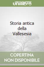 Storia antica della Vallesesia libro