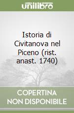 Istoria di Civitanova nel Piceno (rist. anast. 1740) libro