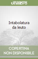 Intabolatura da leuto