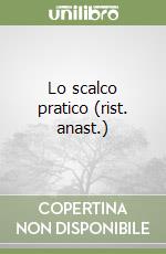 Lo scalco pratico (rist. anast.) libro