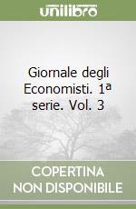 Giornale degli Economisti. 1ª serie. Vol. 3 libro
