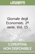 Giornale degli Economisti. 2ª serie. Vol. 15 libro