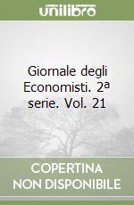 Giornale degli Economisti. 2ª serie. Vol. 21 libro