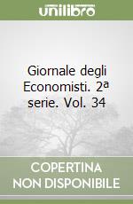 Giornale degli Economisti. 2ª serie. Vol. 34 libro