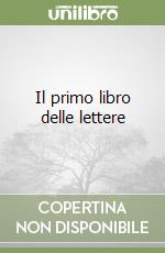 Il primo libro delle lettere libro