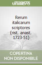 Rerum italicarum scriptores (rist. anast. 1723-51) libro