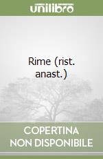 Rime (rist. anast.)