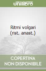 Ritmi volgari (rist. anast.) libro