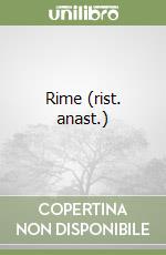 Rime (rist. anast.)