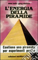 L'energia della piramide