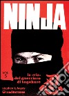 Ninja. Vol. 5: La via del guerriero di Tokagure libro