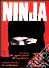 Ninja. Vol. 5: La via del guerriero di Tokagure libro di Hayes Stephen K.