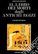 Il libro dei morti degli antichi egizi libro