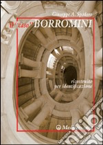 Il caso Borromini libro