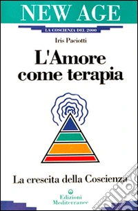 L'amore come terapia
