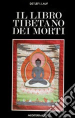 Il libro tibetano dei morti