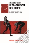 Il tradimento del corpo libro