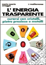 L'energia trasparente libro