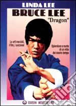 Bruce Lee «Dragon» libro