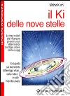 Il ki delle nove stelle libro