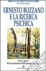 Ernesto Bozzano e la ricerca psichica libro