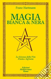 Magia bianca e nera
