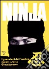 Ninja. Vol. 2: Stelle, catene e pugnali libro di Tucci Gianni