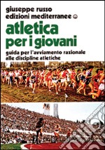 Atletica per i giovani libro