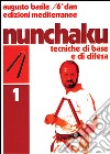 Nunchaku. Vol. 1: Tecniche di base e di difesa libro