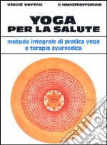 Yoga per la salute libro