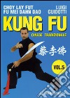 Kung fu tradizionale cinese. Vol. 5: Cho lai fut. Fu mei dahn dao libro