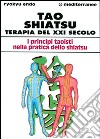 Tao shiatsu. Terapia del XXI secolo libro