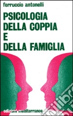 Psicologia della coppia e della famiglia libro