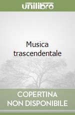 Musica trascendentale libro