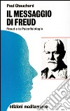 Il messaggio di Freud libro di Chauchard Paul