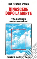 Rinascere dopo la morte libro