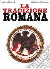 La tradizione romana libro