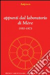 Appunti dal laboratorio di Mère libro