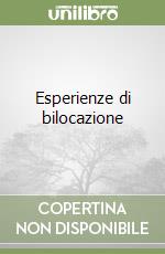 Esperienze di bilocazione