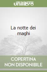 La notte dei maghi libro