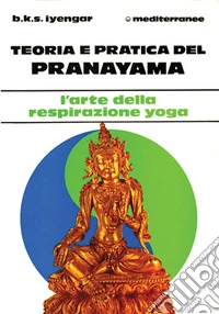 Teoria e pratica del pranayama