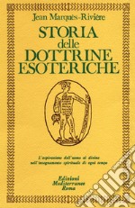 Storia delle dottrine esoteriche libro