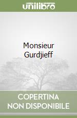 Monsieur Gurdjieff libro