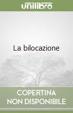 La bilocazione