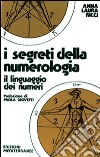 I segreti della numerologia libro