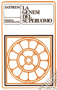 La genesi del superuomo