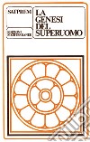 La genesi del superuomo libro