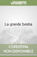 La grande bestia libro