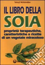 Il libro della soia libro